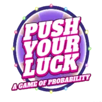Push Your Luck